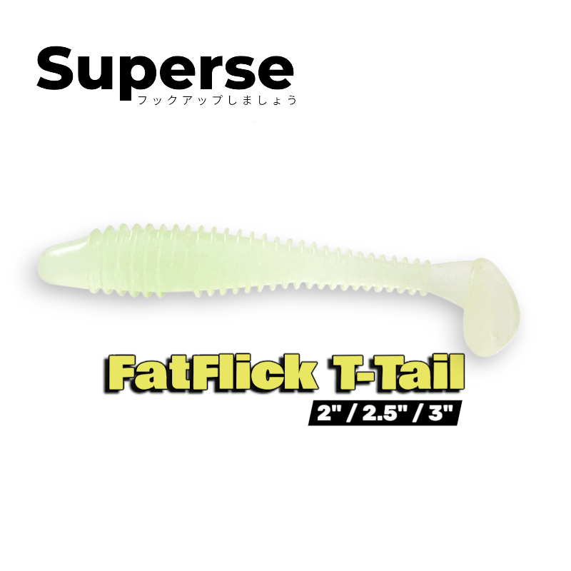 Superse FatFlick T-tail