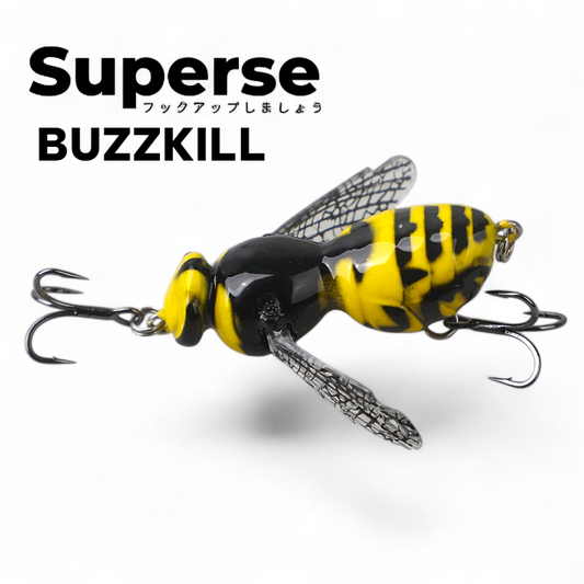 Superse Buzzkill